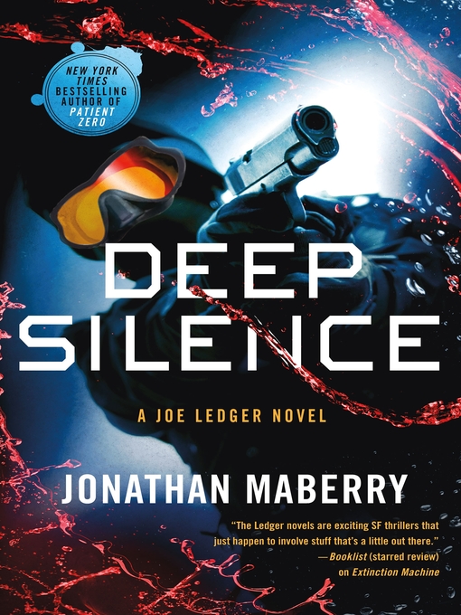 Title details for Deep Silence by Jonathan Maberry - Available